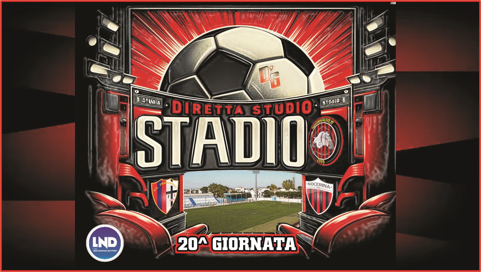 Francavilla-Nocerina in "Diretta Stadio": ecco dove seguirla Francavilla-Nocerina in &#8220;Diretta Stadio&#8221;: ecco dove seguirla 6b663304 c418 4115 ae3b 9c7c068e0b47