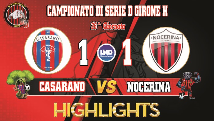 CASARANO-NOCERINA 1-1| Gol e highlights della gara CASARANO-NOCERINA 1-1| Gol e highlights della gara cas noc