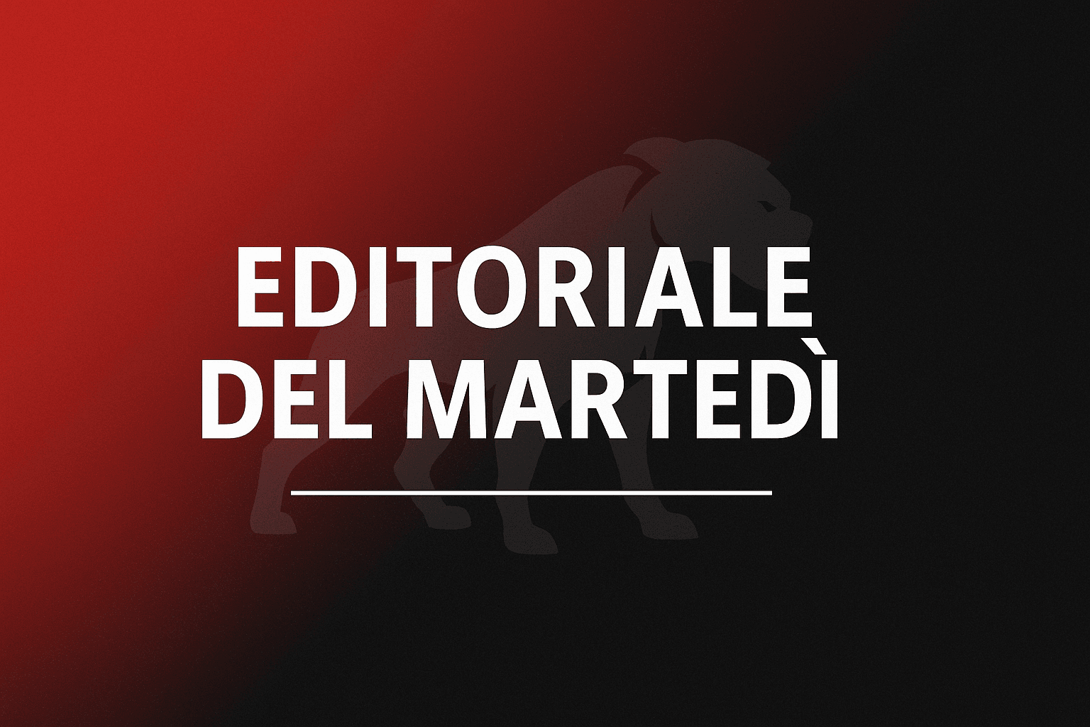 editoriale del martedi