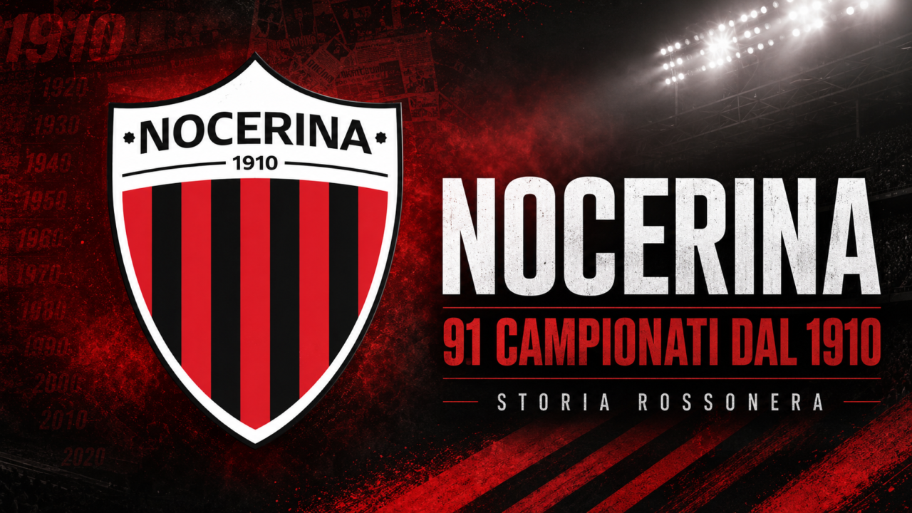 Nocerina, 91 campionati dal 1910: tutti i numeri della storia rossonera - NocerinaLive