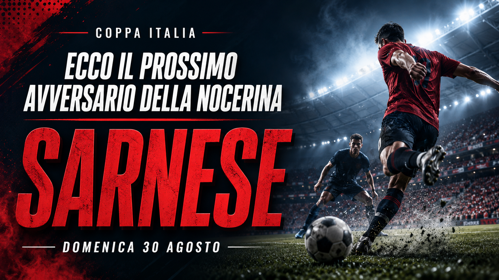 COPPA ITALIA, SARÀ LA SARNESE L’AVVERSARIA DELLA NOCERINA: EBOLITANA ELIMINATA DOPO UNA SERIE INFINITA DI RIGORI