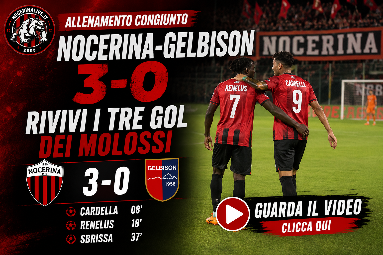 Nocerina-Gelbison 3-0, rivivi i tre gol dei Molossi al San Francesco