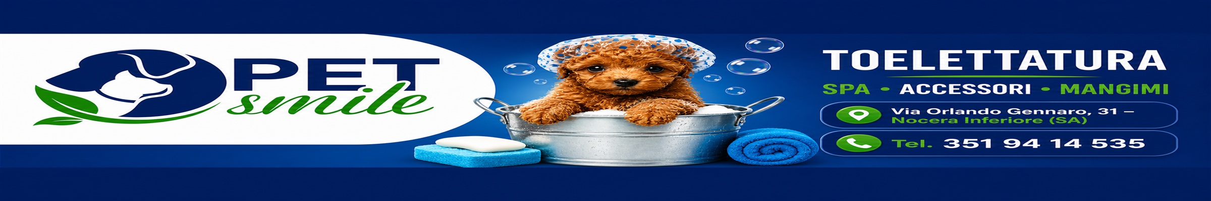 Banner PET smile – toelettatura, spa, accessori e mangimi a Nocera Inferiore