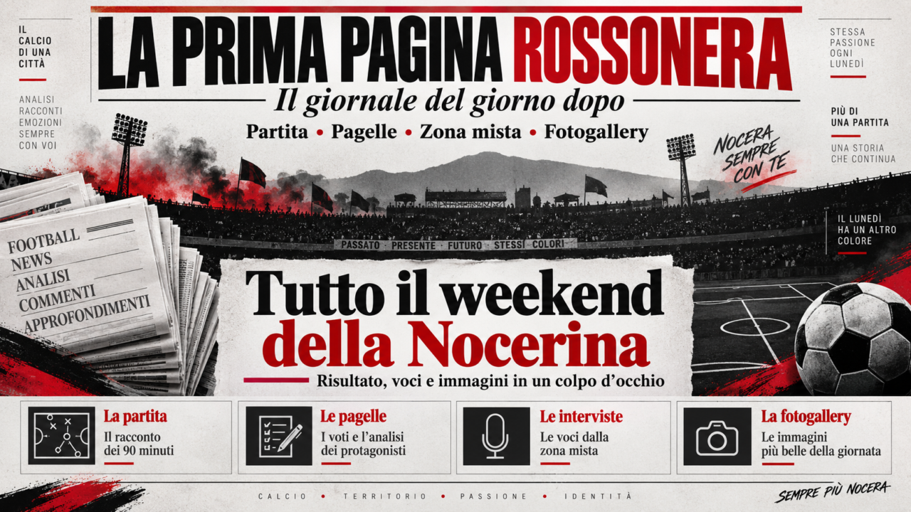 LA PRIMA PAGINA ROSSONERA | Cardella all’ultimo respiro: la Nocerina parte con tre punti
