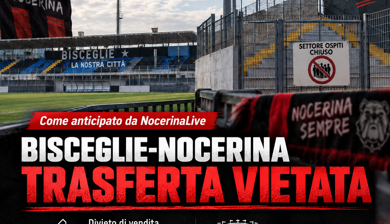 Bisceglie-Nocerina, trasferta vietata ai tifosi rossoneri: confermata l’anticipazione di NocerinaLive