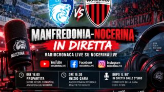 Manfredonia-Nocerina in diretta: ascolta la radiocronaca live su NocerinaLive