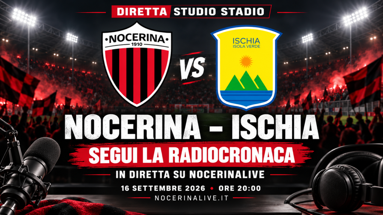 Nocerina-Ischia in diretta: segui qui la radiocronaca di NocerinaLive